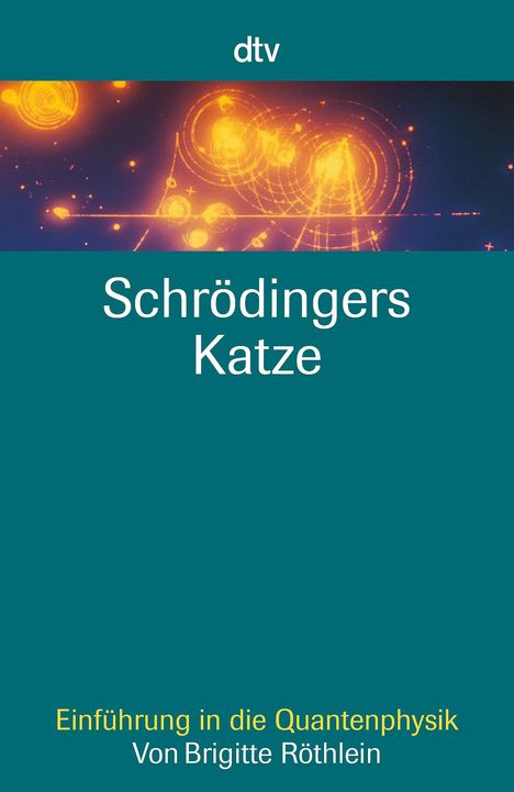 Brigitte Röthlein: Schrödingers Katze, Buch