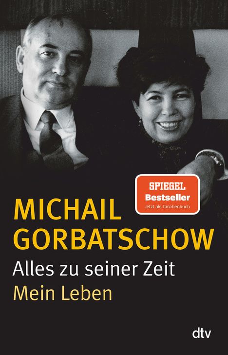 Michail Gorbatschow: Alles zu seiner Zeit, Buch