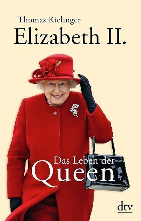 Thomas Kielinger: Kielinger, T: Elizabeth II., Buch