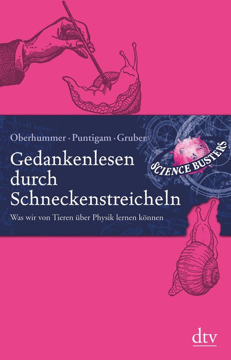 Martin Puntigam: Gedankenlesen durch Schneckenstreicheln, Buch