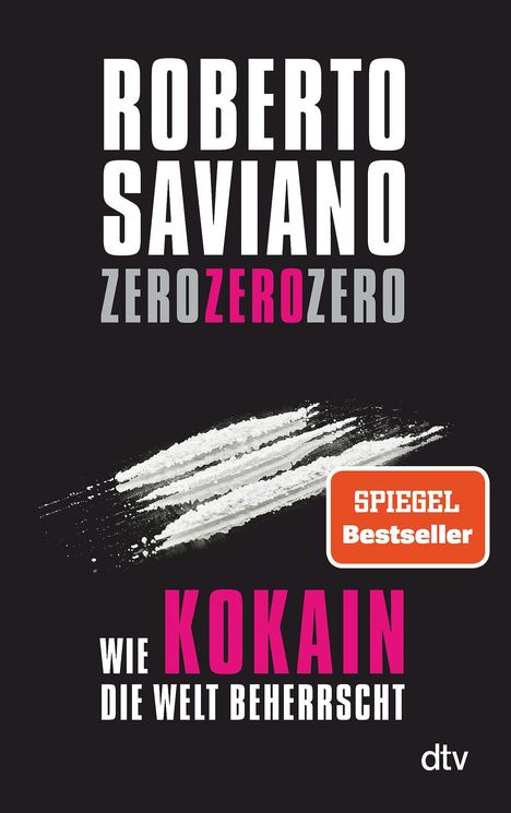 Roberto Saviano: ZeroZeroZero, Buch