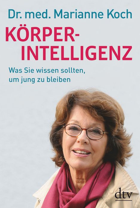 Marianne Koch: Koch, M: Körperintelligenz, Buch