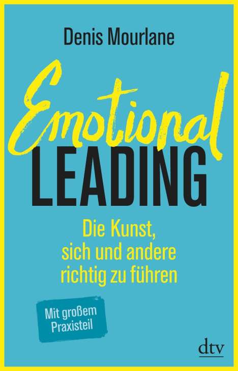 Denis Mourlane: Mourlane, D: Emotional Leading, Buch