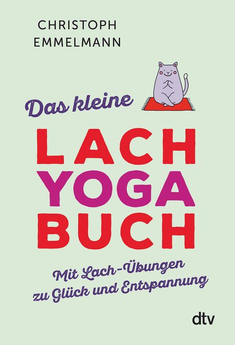 Christoph Emmelmann: Das kleine Lachyoga-Buch, Buch