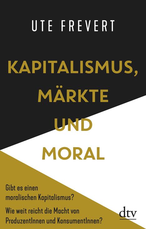 Ute Frevert: Frevert, U: Kapitalismus, Märkte und Moral, Buch