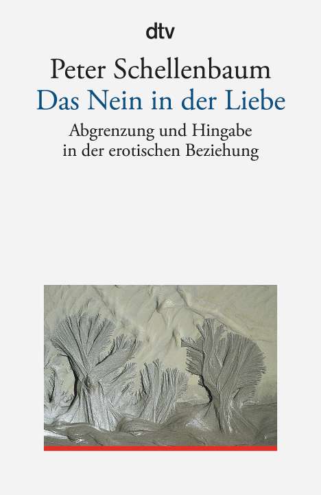 Peter Schellenbaum: Das Nein in der Liebe, Buch