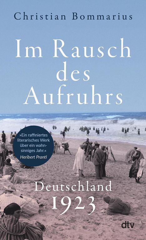 Christian Bommarius: Im Rausch des Aufruhrs, Buch