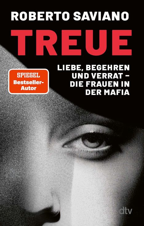 "ROBERTO SAVIANO TREUE" - Liebe, Begehren und Verrat – Die Frauen in der Mafia. Bild einer Frau mit Hut.