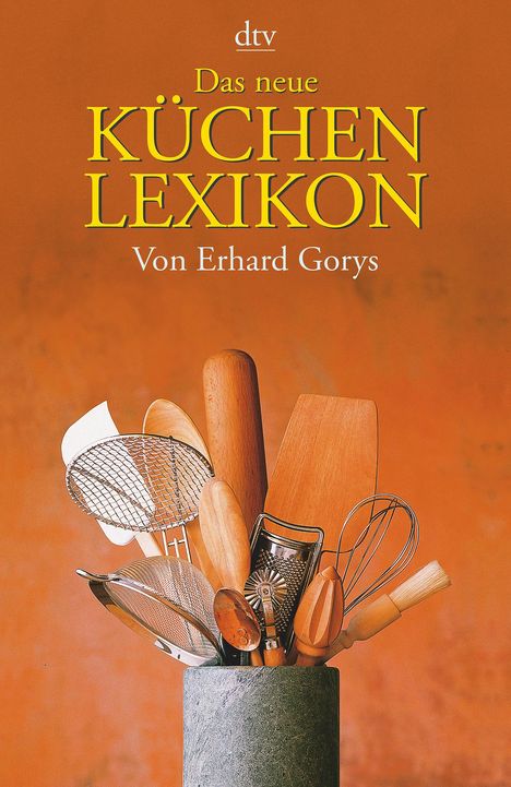 Erhard Gorys: Das neue Küchenlexikon, Buch