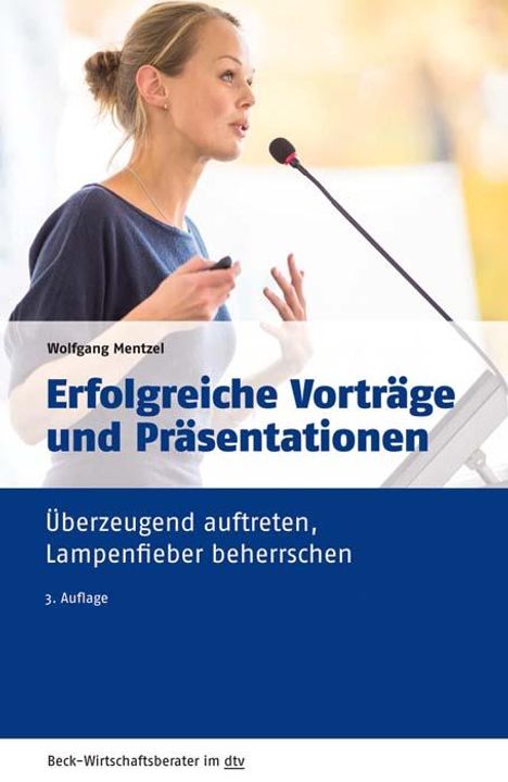 Wolfgang Mentzel: Erfolgreiche Vorträge und Präsentationen, Buch