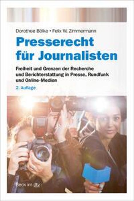 Dorothee Bölke: Bölke, D: Presserecht für Journalisten, Buch