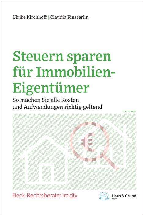 Ulrike Kirchhoff: Steuern sparen für Immobilien-Eigentümer, Buch