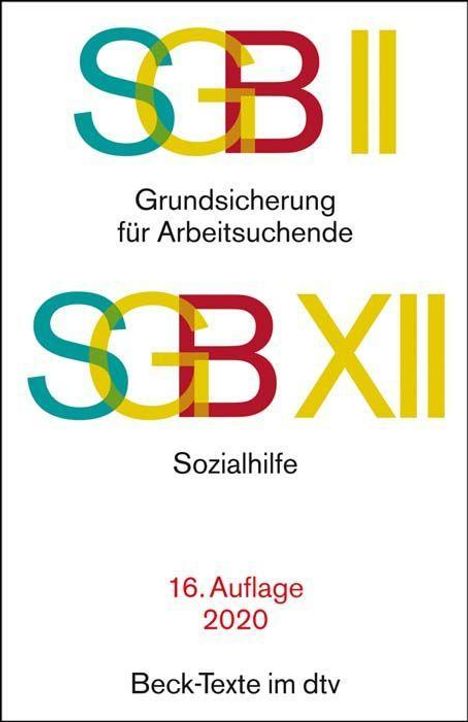 SGB II: Grundsicherung für Arbeitsuchende / SGB XII, Buch