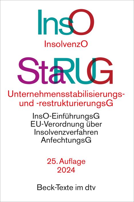 Insolvenzordnung / Unternehmensstabilisierungs- und -restrukturierungsgesetz, Buch