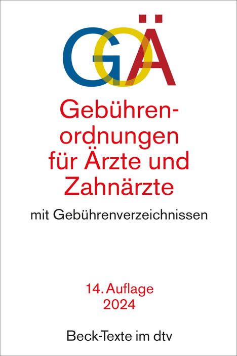 Gebührenordnungen für Ärzte und Zahnärzte, Buch