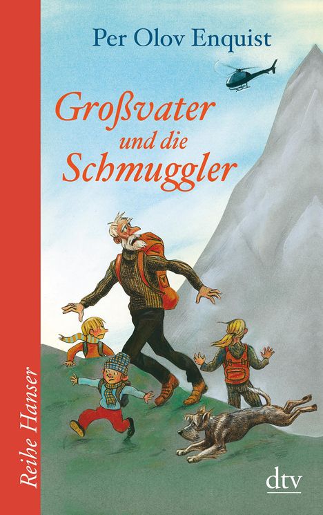 Per O. Enquist: Enquist, P: Großvater und die Schmuggler, Buch