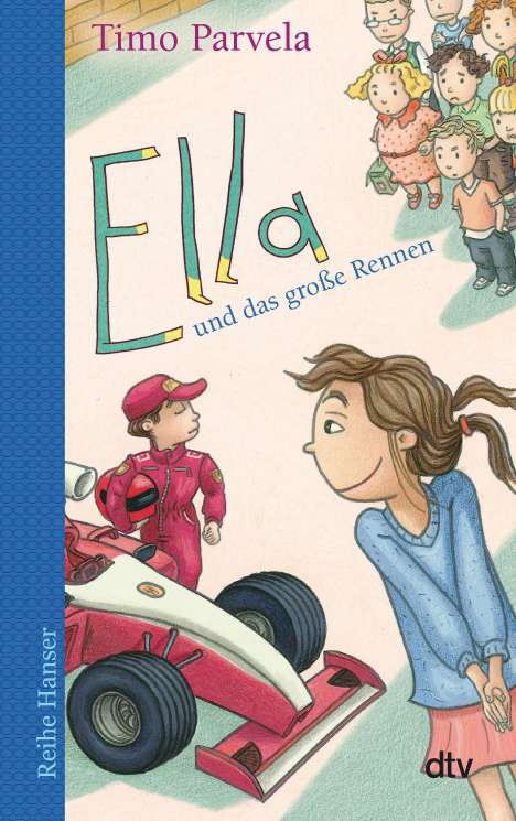 Timo Parvela: Ella und das große Rennen. Bd. 08, Buch
