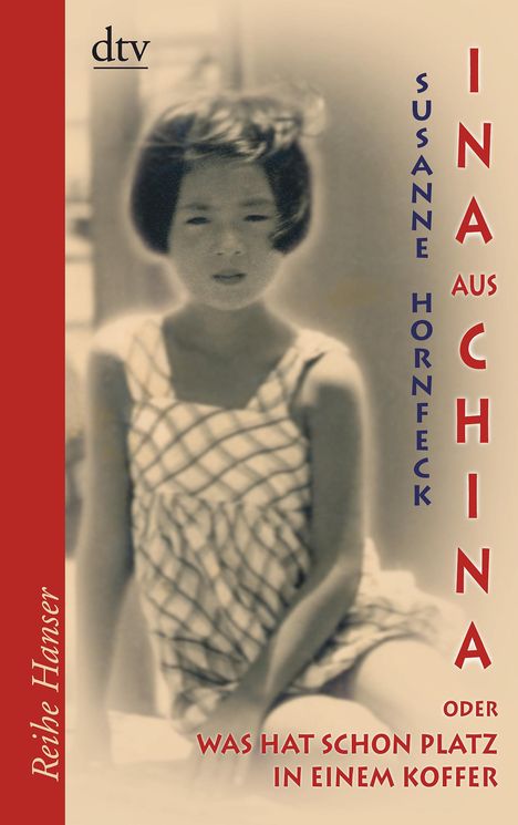 Susanne Hornfeck: Ina aus China, Buch