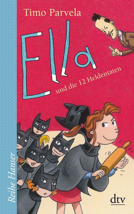 Timo Parvela: Ella und die 12 Heldentaten, Buch