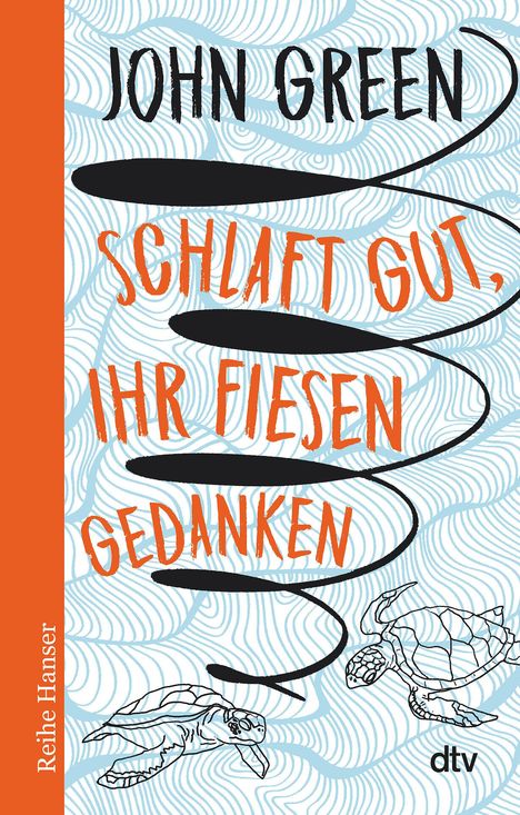 John Green: Schlaft gut, ihr fiesen Gedanken, Buch