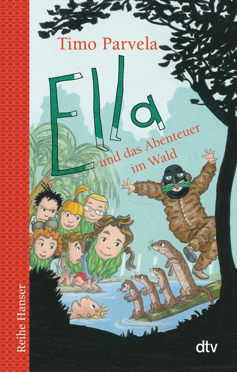 Timo Parvela: Ella und das Abenteuer im Wald, Buch