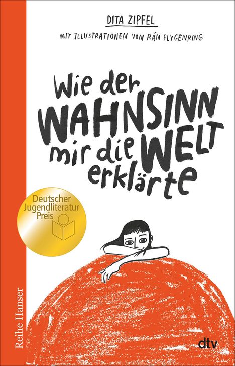 Dita Zipfel: Wie der Wahnsinn mir die Welt erklärte, Buch