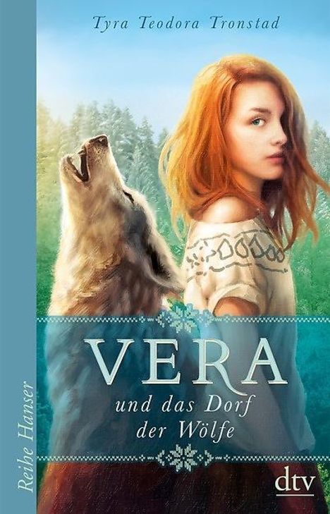 Tyra T. Tronstad: Tronstad, T: Vera und das Dorf der Wölfe, Buch