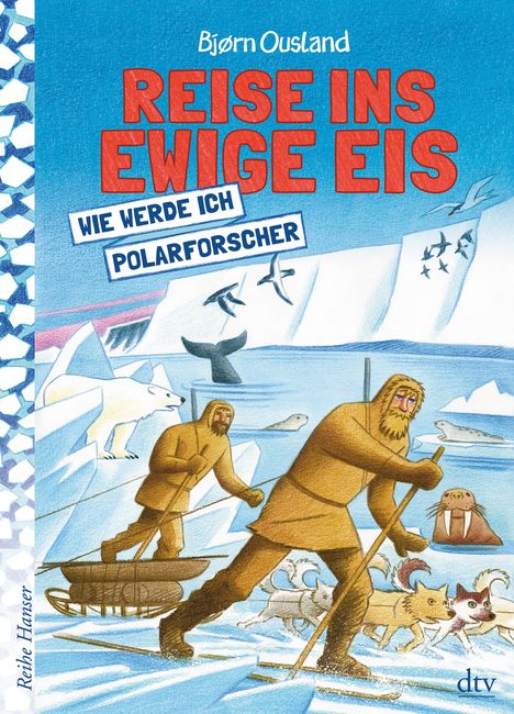 Bjørn Ousland: Reise ins ewige Eis, Buch
