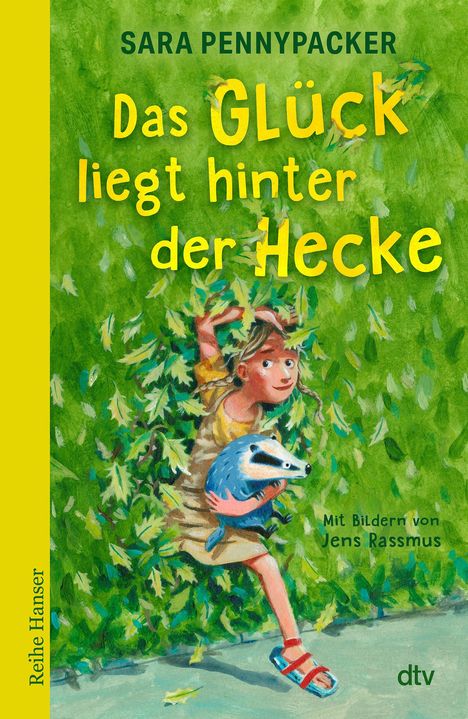Sara Pennypacker: Das Glück liegt hinter der Hecke, Buch