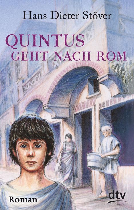 Hans Dieter Stöver: Quintus geht nach Rom, Buch