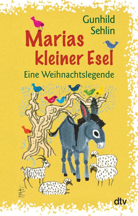 Gunhild Sehlin: Marias kleiner Esel, Buch