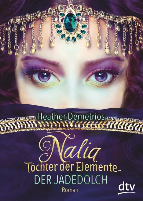 Heather Demetrios: Nalia, Tochter der Elemente 01 - Der Jadedolch, Buch