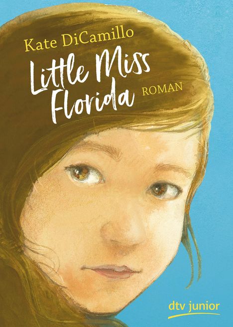 Kate DiCamillo: Little Miss Florida, Buch