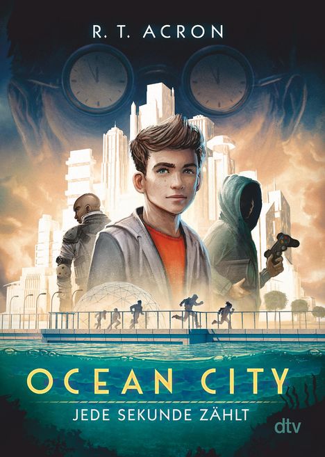 R. T. Acron: Ocean City 1 - Jede Sekunde zählt, Buch