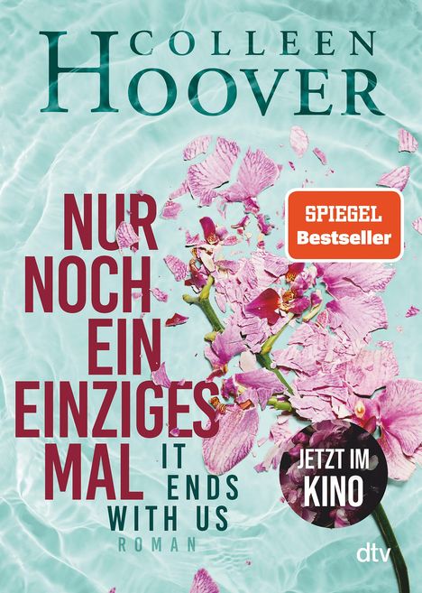 Colleen Hoover: Nur noch ein einziges Mal, Buch