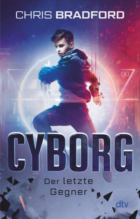 Chris Bradford: Cyborg - Der letzte Gegner, Buch
