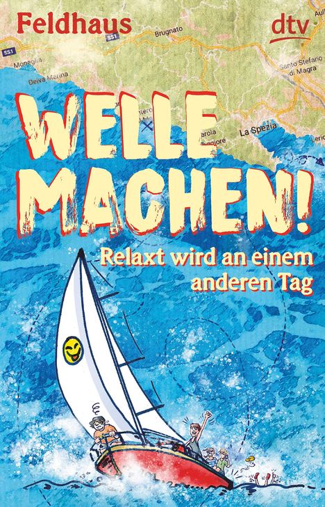 Hans-Jürgen Feldhaus: Welle machen! Relaxt wird an einem anderen Tag, Buch