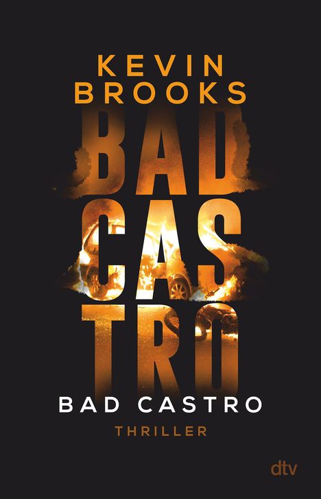Kevin Brooks: Bad Castro, Buch
