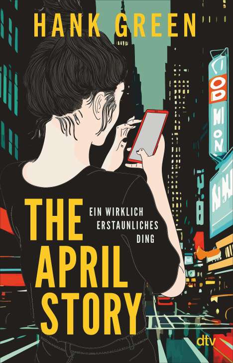 Hank Green: The April Story - Ein wirklich erstaunliches Ding, Buch