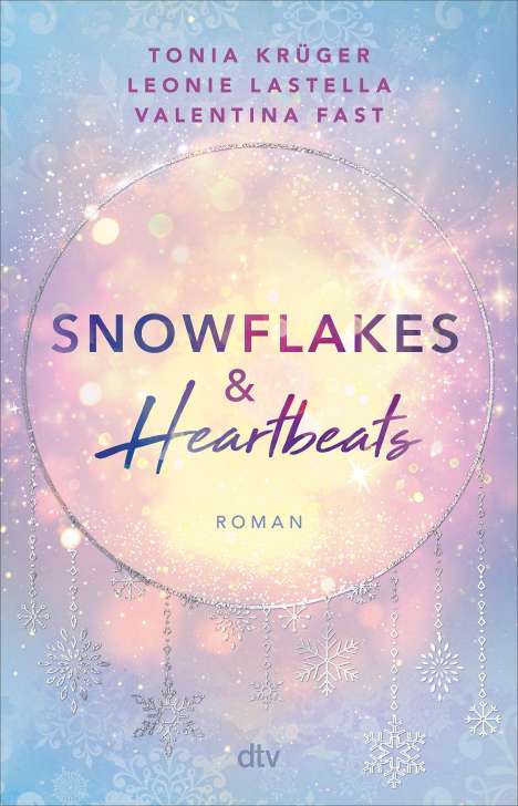 Tonia Krüger: Snowflakes and Heartbeats, Buch