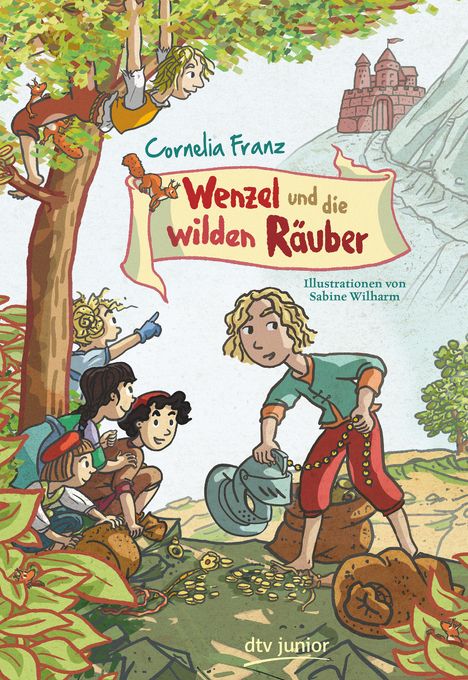 Cornelia Franz: Franz, C: Wenzel und die wilden Räuber, Buch