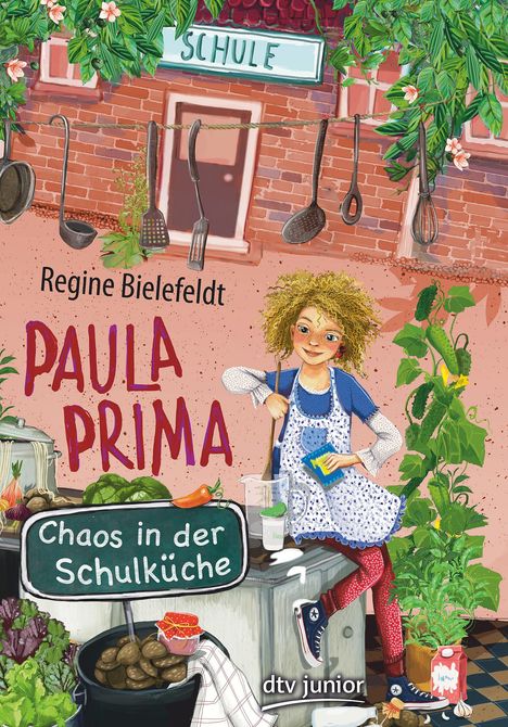 Regine Bielefeldt: Bielefeldt, R: Paula Prima - Chaos in der Schulküche, Buch
