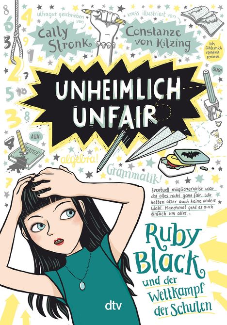 Cally Stronk: Unheimlich unfair - Ruby Black und der Wettkampf der Schulen, Buch