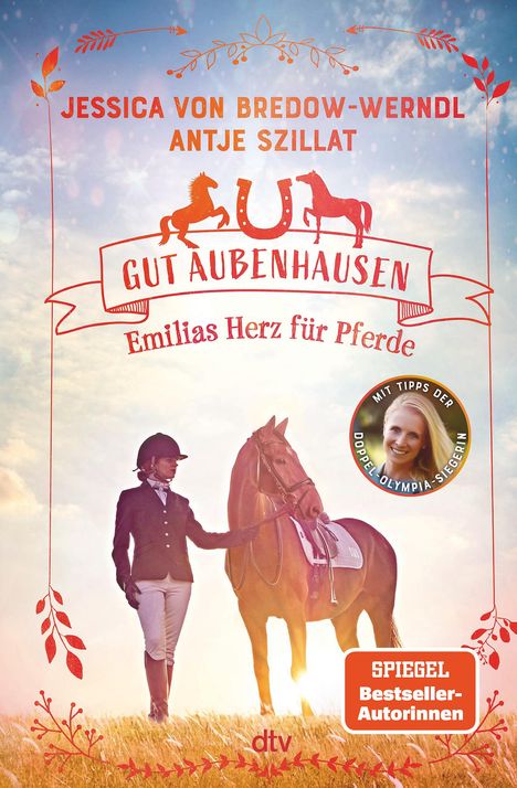 Jessica von Bredow-Werndl: Gut Aubenhausen - Emilias Herz für Pferde, Buch