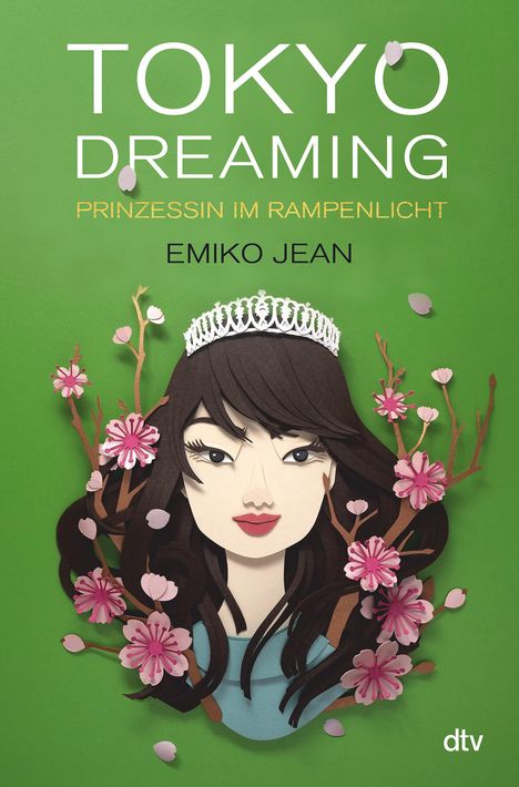 Emiko Jean: Tokyo dreaming - Prinzessin im Rampenlicht, Buch