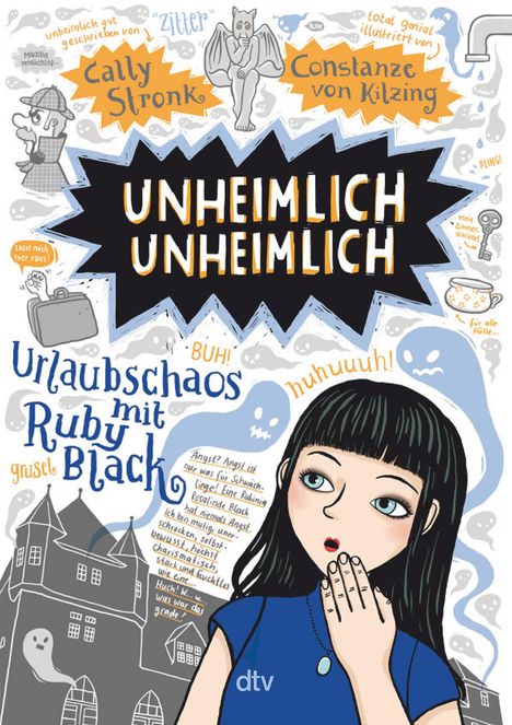 Cally Stronk: Unheimlich unheimlich - Urlaubschaos mit Ruby Black, Buch