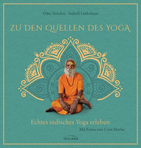 Isabell Lütkehaus: Zu den Quellen des Yoga, Buch