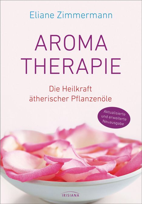 Eliane Zimmermann: Aromatherapie, Buch