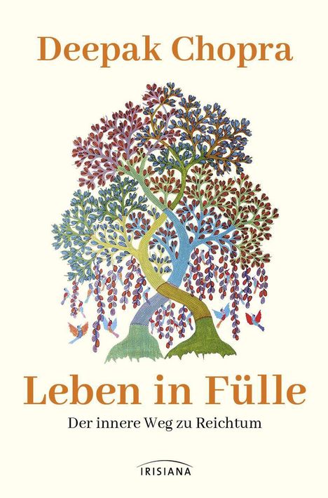 Deepak Chopra: Leben in Fülle - Der innere Weg zu Reichtum, Buch