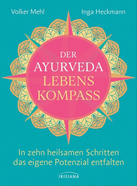 Volker Mehl: Der Ayurveda-Lebenskompass, Buch